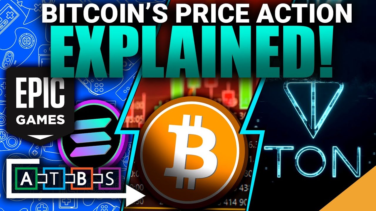Bitcoin’s Price Action EXPLAINED! (Fortnite Creator BULLISH on Crypto Gaming)