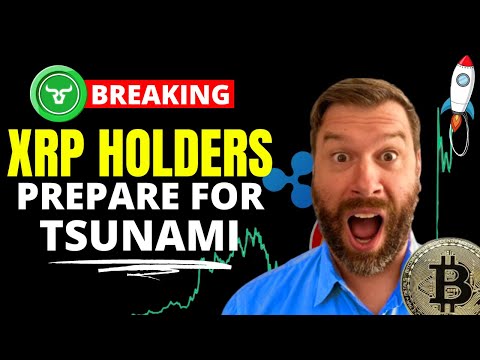 RIPPLE XRP🚨PREPARE FOR TSUNAMI🚨EVERYTHING IS ABOUT TO CHANGE IN BITCOIN & CRYPTO