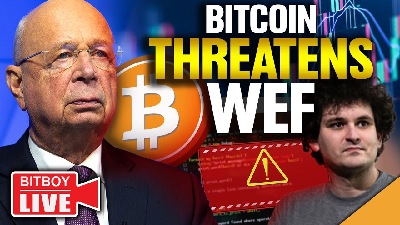 Bitcoin THREATENS World Economic Forum! (FTX Insider TELLS ALL)