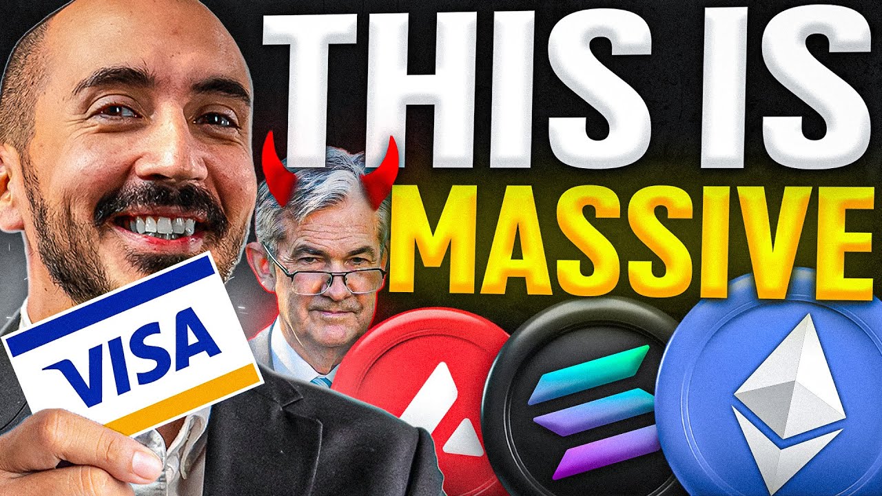 VISA CRYPTO MOVE: HUGE for Ethereum, Solana & AVAX (Powell Could End It All)