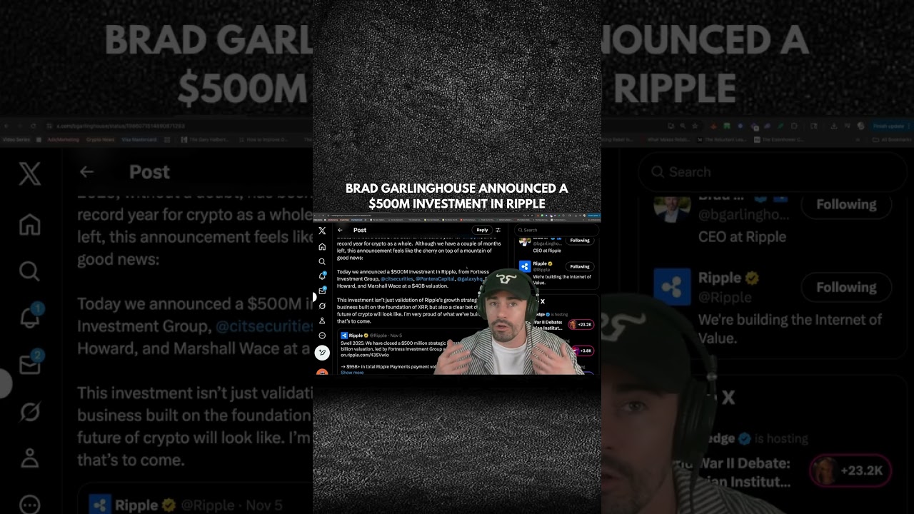 BRAD GARLINGHOUSE ANNOUNCED A $500M INVESTMENT IN RIPPLE?