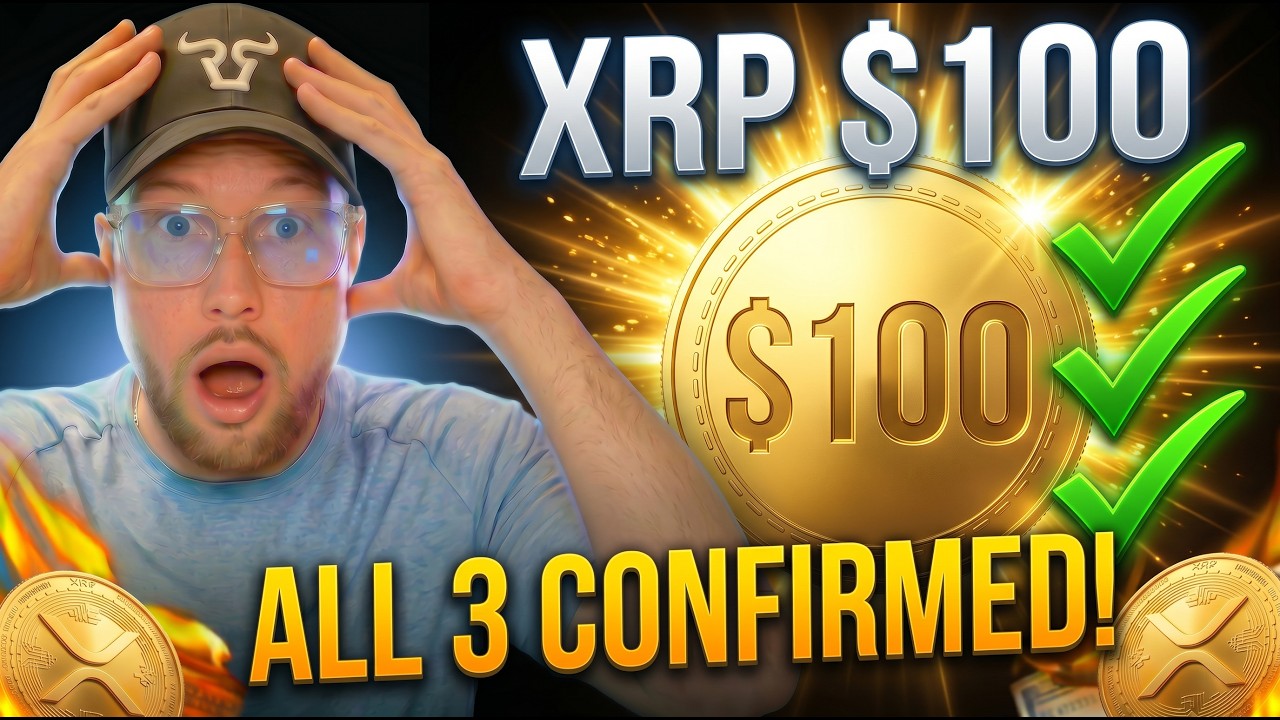 XRP To $100 — The Three Things That Had To Happen ALL Just Happened This Week?